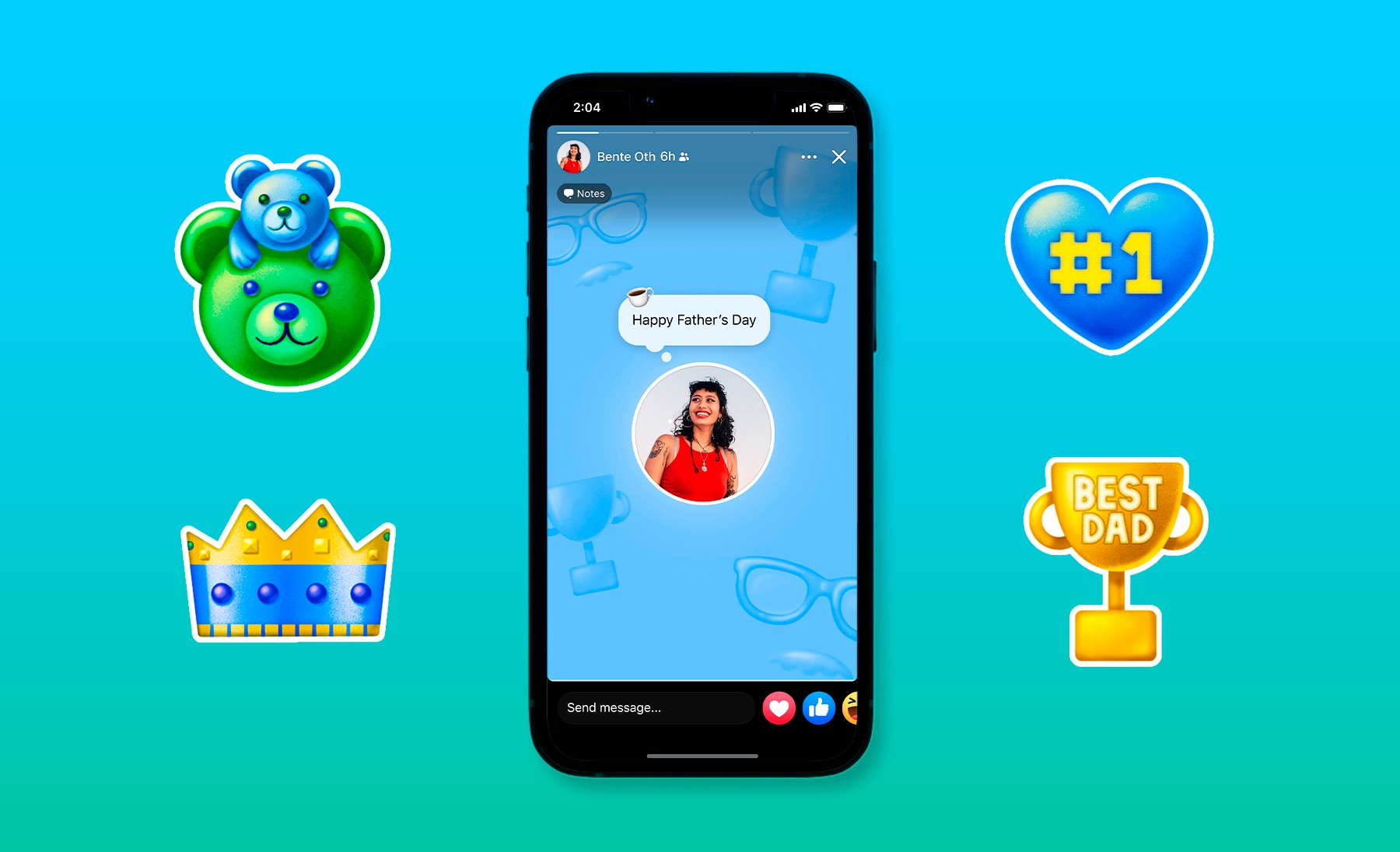 Father&rsquo;s Day: a Facebook story with a &ldquo;Happy Father&rsquo;s Day&rdquo; note, framed by gummy bear, crown, #1 heart and Best Dad trophy stickers