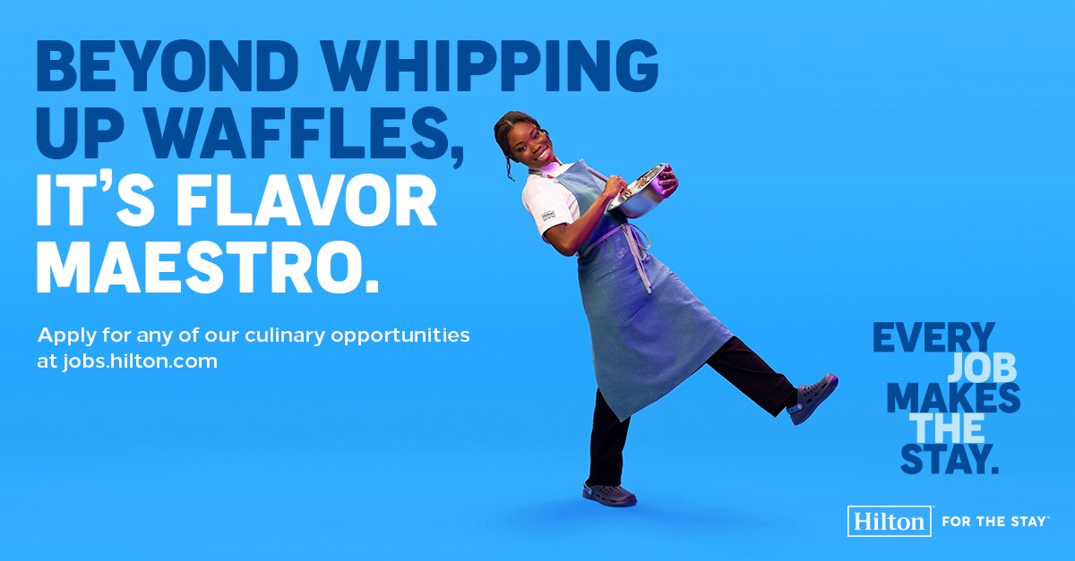 Hilton recruitment ad: Beyond whipping up waffles, it&rsquo;s flavor maestro